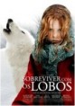 Sobreviver com os Lobos